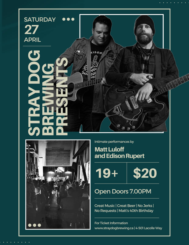 SDBC Taproom Concerts Presents - Matt Luloff and Edison Rupert April 27 19+ show