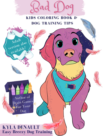 Bad Dog - Colouring Book for Kids