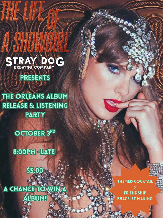 The Life of a Showgirl - Album release and listening party.